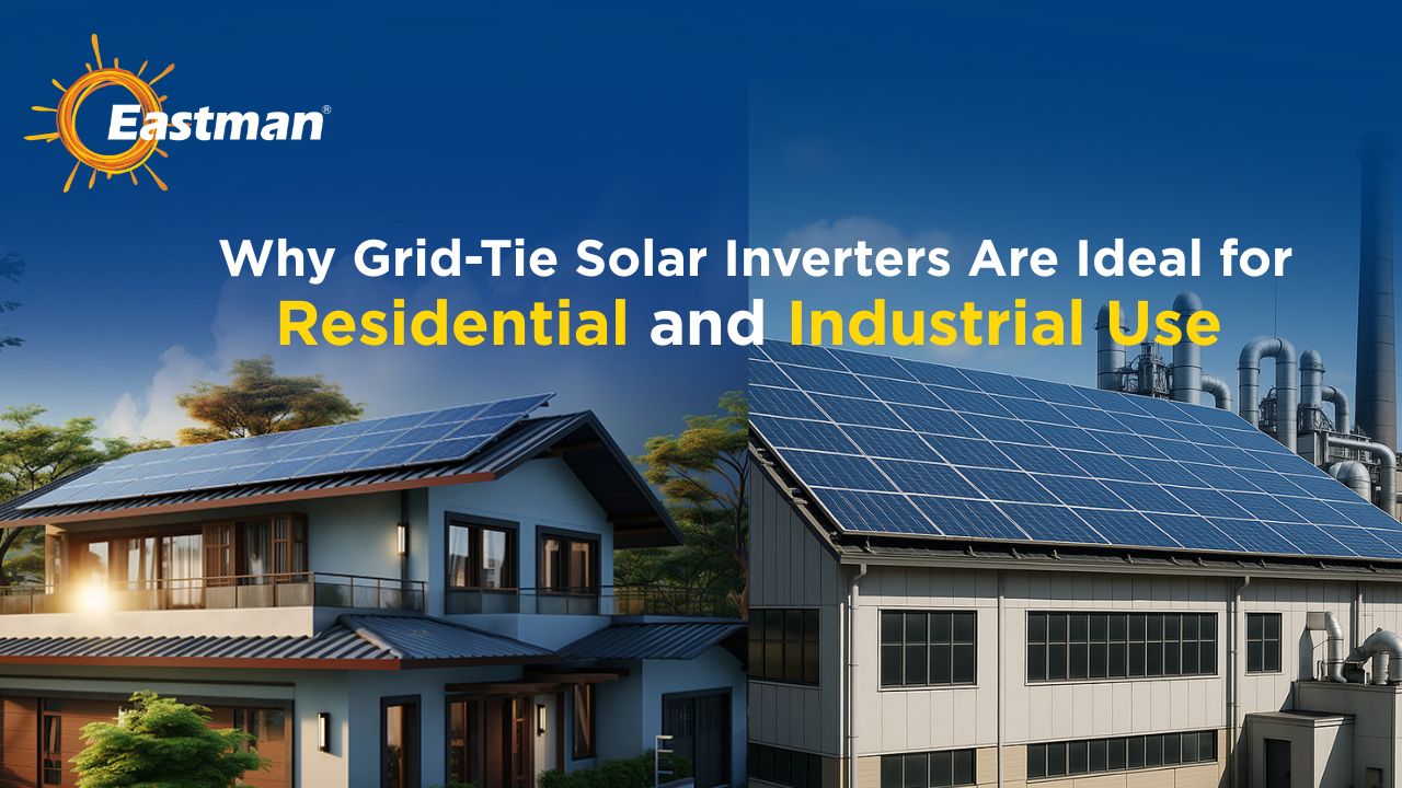 Why Grid-Tie Solar Inverters Are Ideal for Urban and Industrial Use