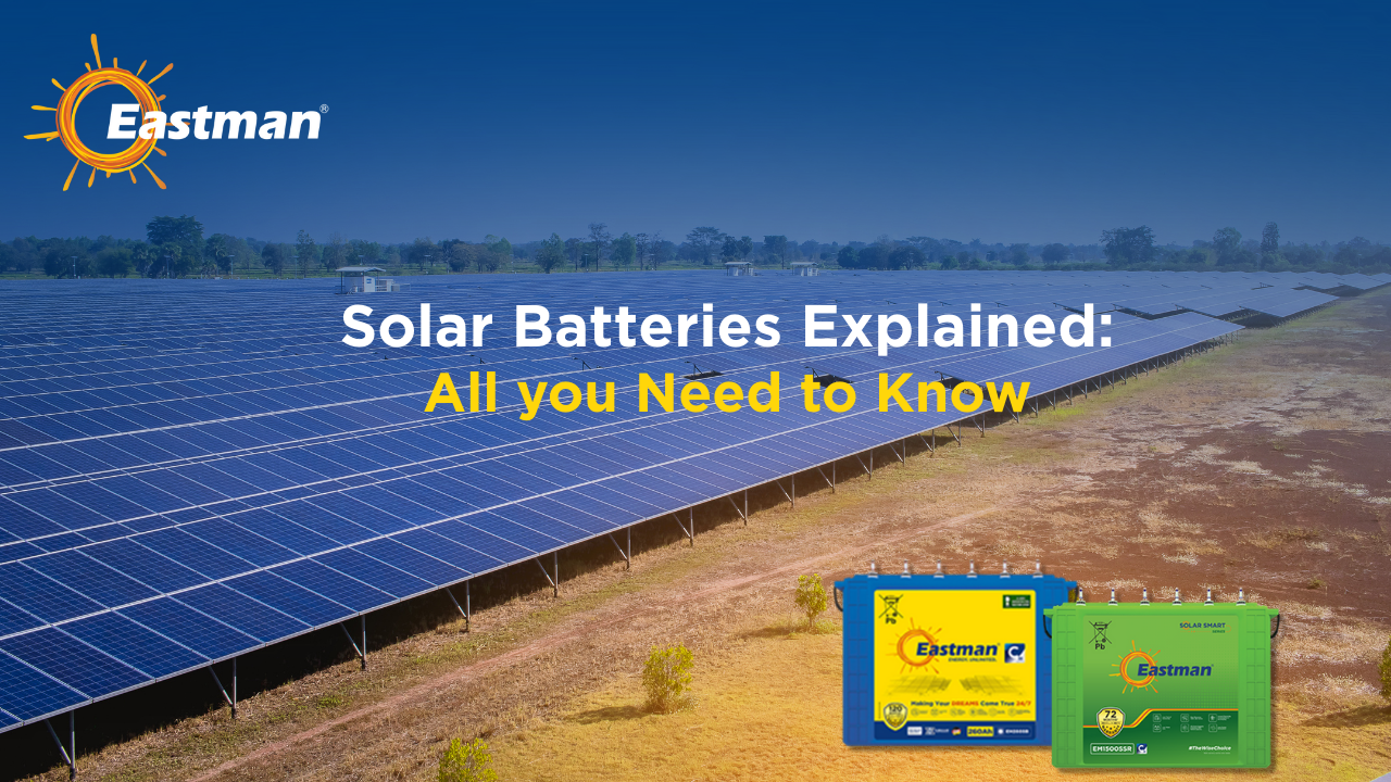 Solar Batteries Explained: All You Need to Know
