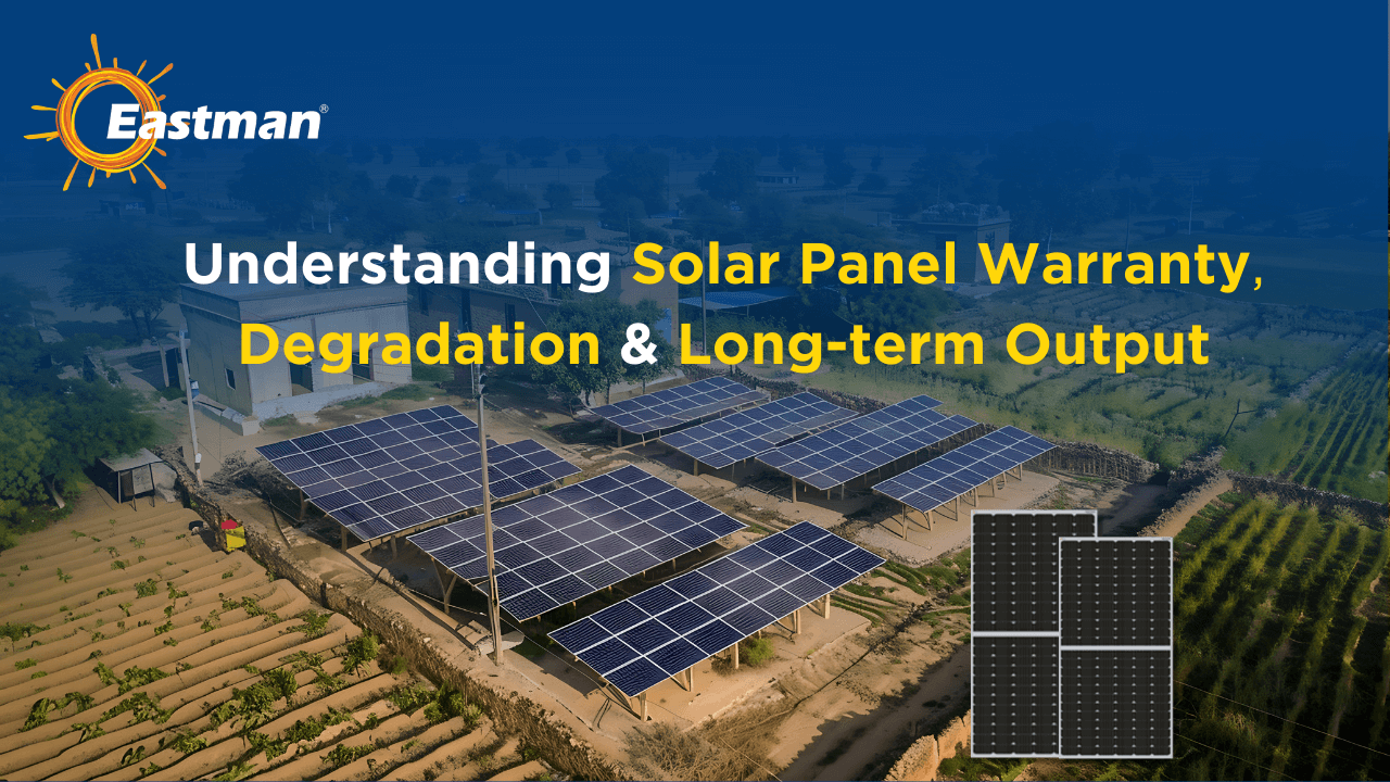Understanding Solar Panel Warranty, Degradation & Long-term Output